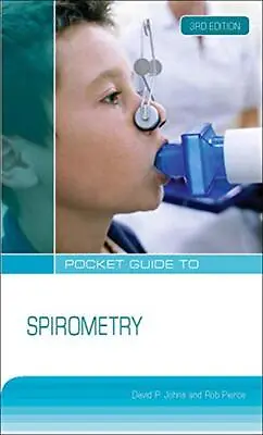 Pocket Guide To Spirometry (AUSTRAL... Johns David P. • £8.99