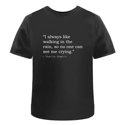 Charlie Chaplin Quote Men's / Women's Cotton T-Shirts (TA179711) • £11.99