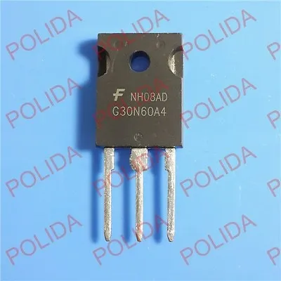 $6.80 • Buy 10PCS IGBT Transistor FAIRCHILD/INTERSIL/HARRIS HGTG30N60A4 G30N60A4 30N60