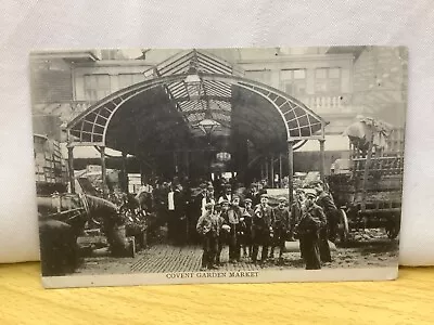 Covent Garden Market Empire Series No.47 Postcard Posted 1906 • £4.50