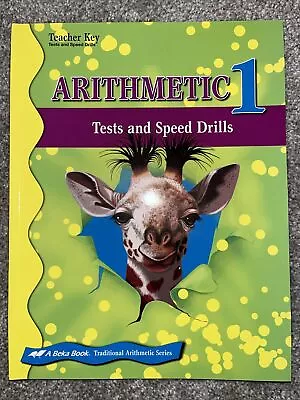 A Beka Book Arithmetic 1 Tests And Speed Drills Teacher Key Grade 1 Math Book • $12.99
