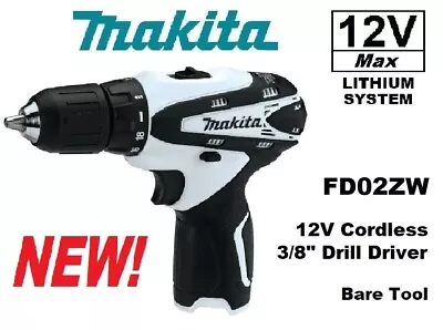 MAKITA 12V Volt FD02 FD02ZW Lithium Cordless 3/8  Driver Drill ***NEW IN BOX*** • $127.99