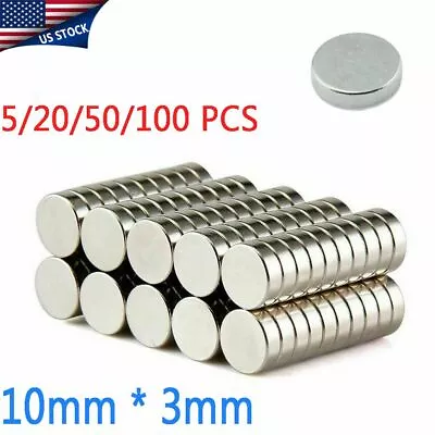 1-100 Super Strong N35 Round Disc Neodymium Mini Fridge Magnet Rare Earth 10x3mm • $4.59