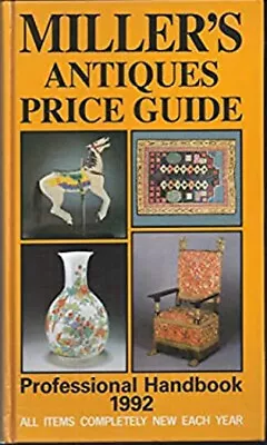 Miller's Antiques Price Guide Professional Handbook 1991 Judith M • £3.34