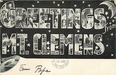 1906 Large Letter Greetings From Mt Clemens Michigan Postcard • $9.99