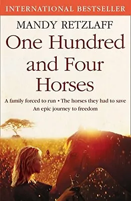 One Hundred And Four Horses Retzlaff Mandy Used; Good Book • £3.35