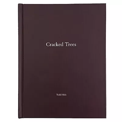 TODD HIDO: Cracked Trees 2009 SIGNED Photo W/ Ltd Ed. One Picture Book #59 *NEW* • $200