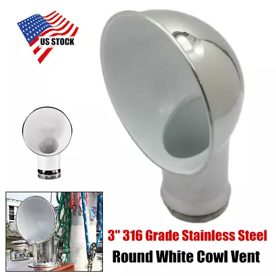 316 Grade Stainless Steel Round White Cowl Vent 3  For Marines Boats Yachts Ship • $90.99