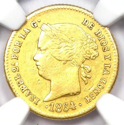 1864 Spain Philippines Gold 2 Peso G2P Isabel Coin - Certified NGC AU50 - Rare! • $745.75