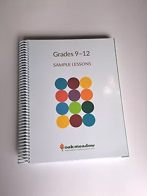 Oak Meadow Curriculum 9-12 Sample Lessons • $19.99