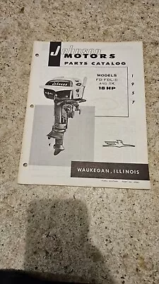 Vintage 1957 Johnson FD-11 FDE-11 18hp Outboard Boat Motor Factory Parts Catalog • $16