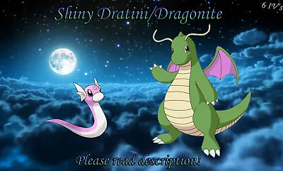 $2.99 • Buy Shiny Dratini/Dragonite 6IV - Pokemon X/Y OR/AS S/M US/UM Let's Go Sword/Shield