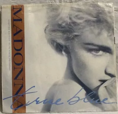 MADONNA- True Blue -Limited Edition Blue Vinyl Pressing 7 -45RPM Record-1986 NM • $10