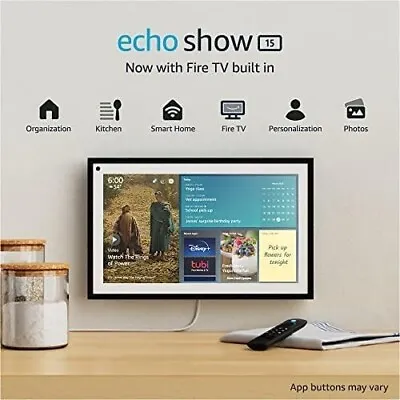 Echo Show 15 | Full HD 15.6  Smart Display With Alexa And Fire TV Built In | Rem • $249