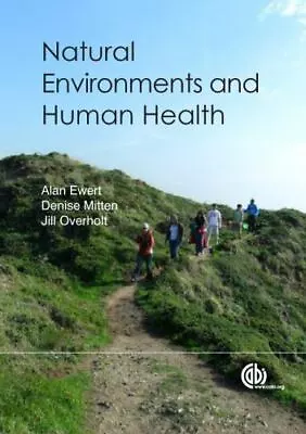 Natural Environments And Human Health By  • $18.56