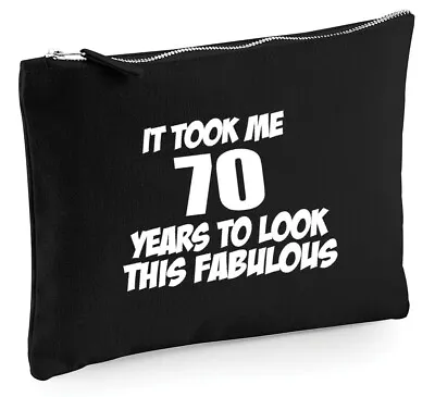 It Took Me 70 Fab Make Up Bag 70th Birthday Gifts For Women Mum Wife Ladies • £5.99