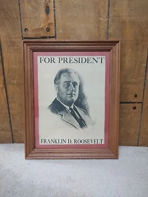 1932 Franklin D Roosevelt For President Original Campaign Poster Framed Nice! • $57.50