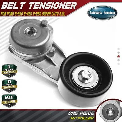 Belt Tensioner With Pulley For Ford F-250 350 450 E-350 450 Super Duty V8 6.0L • $27.49
