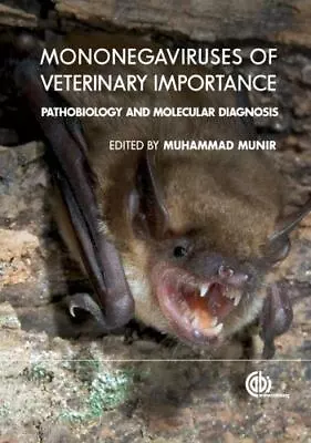 Mononegaviruses Of Veterinary Importance: Volume 1: Pathobiology And Molecular D • $181.43