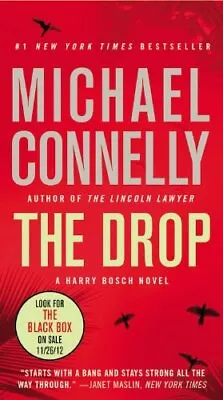The Drop (A Harry Bosch Novel) By Connelly Michael [Mass Market Paperback] • $9.94