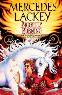 Brightly Burning - Mass Market Paperback By Lackey Mercedes - GOOD • $4.15