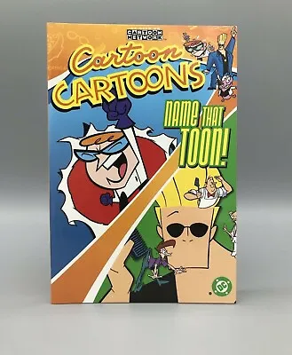 Cartoon Cartoons Vol. 1 : Name That Toon! By Cartoon Network Staff DC Comics • $49.99