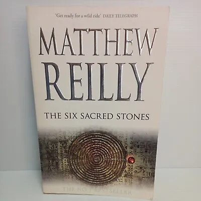 The Six Sacred Stones By Matthew Reilly Paperback  A Jack West Novel Mystery • $14.90