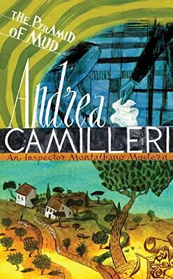 The Pyramid Of Mud (Inspector Montalbano Mysteries) By Camilleri Andrea Book • £3.73