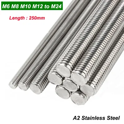 250mm A2 Stainless Steel Threaded Rod Full Thread Round Bar M6 M8 M10 To M24 • £11.82