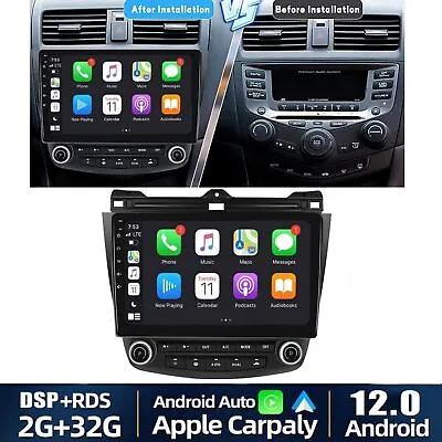 Android 12 Car Stereo Radio GPS Wifi Apple CarPlay For Honda Accord 7 2003-2007 • $143.99