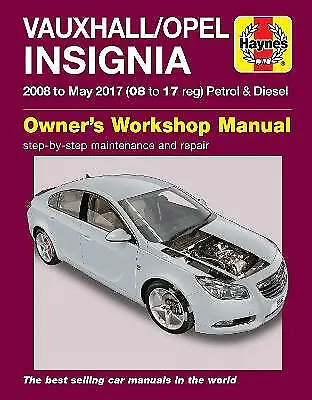 Vauxhall/Opel Insignia ('08-May 17) 08 To 17 Reg By Not Available (Paperback... • £21.43