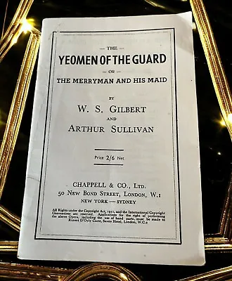 Vintage The Yeomen Of The Guard Script. Gilbert & Sullivan. LC01 • £5.17