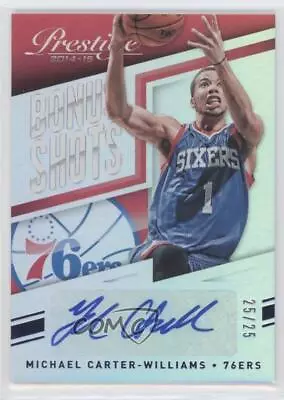 2014 Panini Prestige Bonus Shots Blue Premium /25 Michael Carter-Williams Auto • $5.98