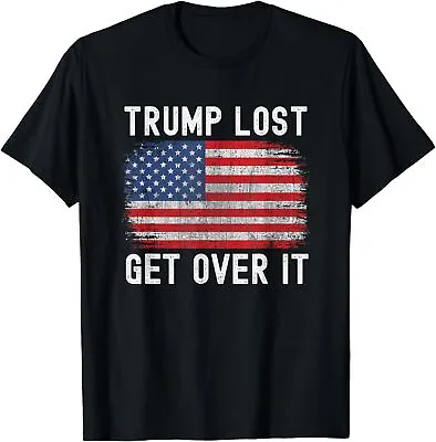 NEW Trump Lost. Get Over It - Funny Biden Victory T-Shirt • $22.99