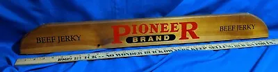 Pioneer Brand Beef Jerky Rare Advertising Sign Wood VTG Country General Store • $13.30