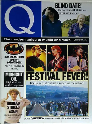 Q MAGAZINE 35 GLASTONBURY FESTIVAL Malcolm McLaren PORKYS PRIME CUTS August 1989 • £4.50