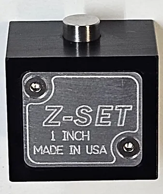 Z-SET Z Axis Setting Device Tool Setter - 1 Inch • $99.95