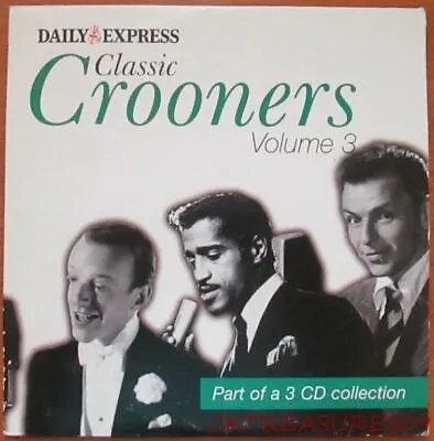 Classic Crooners Vol 3 Music Cd Louis Armstrong Bing Crosby Eddie Fisher • £1.24