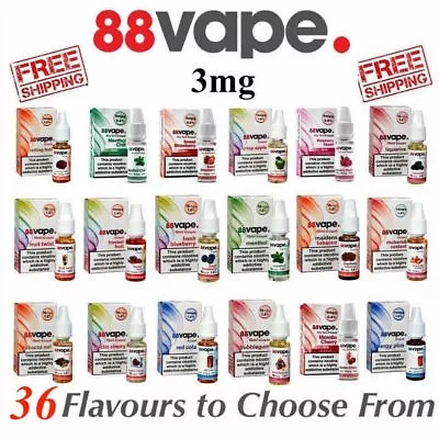 88 Vape E Liquid 3mg Nicotine All Flavours Any Pen 10ml Bottles Vape Juice - 3mg • £6.25