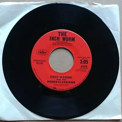 FRED WARING & PENNYSYLVANIANS The Inch Worm 45 7  Record Vinyl Capitol Records • $3.75