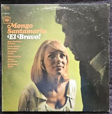 Mongo Santamaria - El Bravo! - 1965 - STEREO - Vinyl - LP - Columbia Records • $10