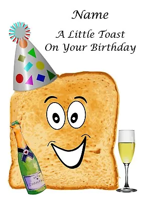 PERSONALISED Birthday TOAST Card  Funny Dad Friend Bestie Son Daughter Grandson • £3.35