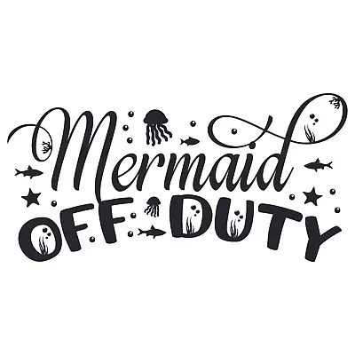 Mermaid Off Duty Decal Tumbler Car Wall Fashion Laptop Sticker 22 Variations • $4.67