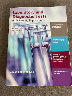 Laboratory And Diagnostic Tests With Nursing Implications (7th Edition) By Joyce • $4.60