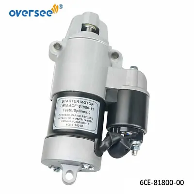 Oversee 6CE-81800 Starter Motor For Yamaha Outboard 4T 225HP 300HP 6CE-81800-00 • $204.68