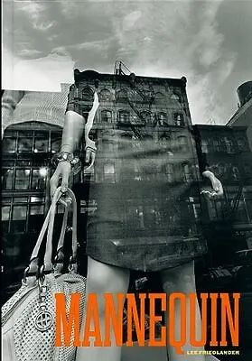 Lee Friedlander: Mannequin • $33.32