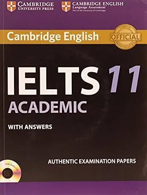 Cambridge English: IELTS 11 Academic With Answers By Cambridge English Language  • £39.99