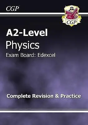 A2-Level Physics Edexcel Complete Revision & Practice By CGP Books... • £6.99