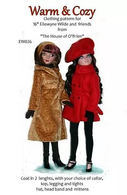 EW026 Warm & Cozy Coats + Pattern For 16  Ellowyn Wilde Prudance & Amber • $12.95