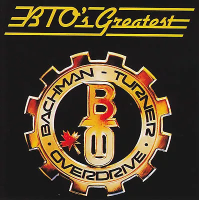 £18.32 • Buy BACHMAN TURNER OVERDRIVE - BTO's GREATEST CD ~ BEST OF / HITS B.T.O. BTO *NEW*